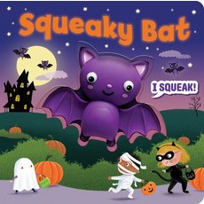 (英文圖書)Squeeze & Squeak: Squeaky Bat Board Books, Silver Dolphin Books, 英文, 硬頁書