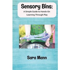 (英文圖書)Sensory Bins: A Simple Guide to Hands-On Learning Through Play: Engaging and Low... 平裝版, Independently Published, 英文
