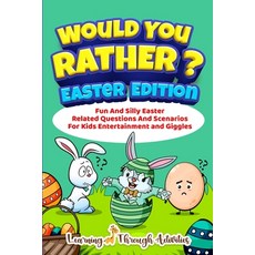 (英文圖書)Would You Rather? - Easter Edition: Fun And Silly Easter Related Questions And S... 平裝版, Lta Publishing, 英文
