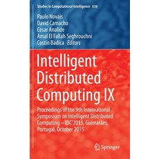 (英文圖書) Intelligent Distributed Computing IX: Proceedings of the 9th International Symposium on Intel... 精裝版, Springer, 英文