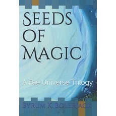 (英文圖書) of Magic: A Fae Universe Trilogy 平裝版, Independently Published, 英文