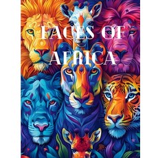 (英文圖書) Faces of Africa 平裝版, Independently Published, 英文