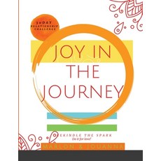 (英文圖書) Joy in the Journey 平裝版, Lulu.com, 英文