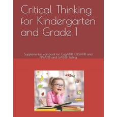Critical Thinking for Kindergarten and Grade 1: Supplemental workbook for CogAT(R) OLSAT(R) and NNA... 平裝版, Independently Published, English