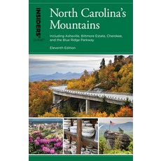 (英文圖書) Insiders' Guide(r) to North Carolina's Mountains: Including Asheville Biltmore Estate Chero... 平裝版, Globe Pequot Press, 英文