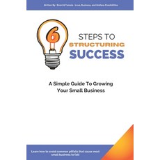 (英文圖書) Structuring Success: A Simple Guide To Growing Your Small Business 平裝版, Independently Published, 英文