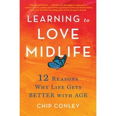 (英文圖書) Learning to Love Midlife: 12 Reasons Why Life Gets Better with Age 精裝版, Little, Brown Spark, 英文