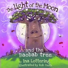 (英文圖書)The Light of The Moon & The Baobab Tree 平裝版, Ina Lottering, 英文