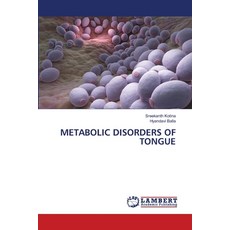 (英文圖書) Metabolic Disorders of Tongue 平裝版, LAP Lambert Academic Publis..., 英文