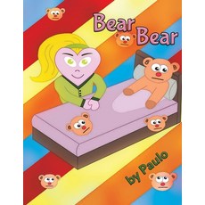 (英文圖書)Bear Bear 平裝版, Austin Macauley, 英文