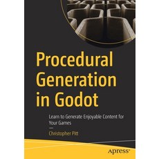 (英文圖書) Procedural Generation in Godot: Learn to Generate Enjoyable Content for Your Games 平裝版, Apress, 英文