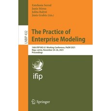 (英文圖書) The Practice of Enterprise Modeling: 14th IFIP WG 8.1 Working Conference PoEM 2021 Riga La... 平裝版, Springer, 英文