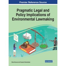 (英文圖書) Pragmatic Legal and Policy Implications of Environmental Lawmaking 精裝版, IGI Global, 英文