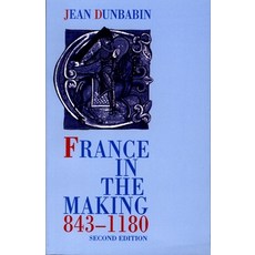 (英文圖書) France in the Making 843-1180 平裝版, OUP Oxford, 英文