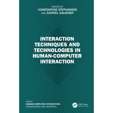 (英文圖書) Interaction Techniques and Technologies in Human-Computer Interaction 精裝版, CRC Press, 英文