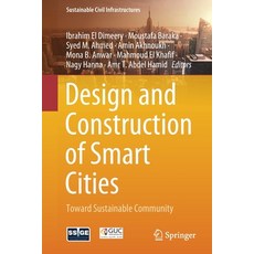 Design and Construction of Smart Cities: Toward Sustainable Community 平裝版, Springer, 英文