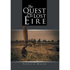 (英文圖書)The Quest for Lost Eire 精裝版, Authorhouse UK, 英文