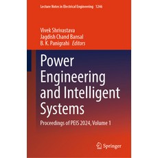 (英文圖書) Power Engineering and Intelligent Systems: Proceedings of Peis 2024 Volume 1 精裝版, Springer, 英文