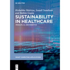 (英文圖書) Sustainability in Healthcare: Mhealth AI and Robotics 精裝版, de Gruyter, 英文