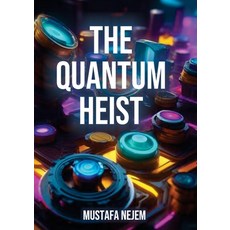 (英文圖書) The Quantum Heist 平裝版, Maritime, 英文