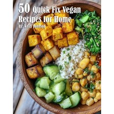 (英文圖書) 50 Quick Fix Vegan Recipes for Home 平裝版, Marick Booster, 英文