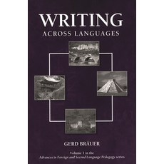 (英文圖書) Writing Across Languages 平裝版, Praeger, 英文
