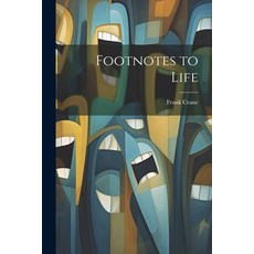 (英文圖書) Footnotes to Life 平裝版, Legare Street Press, 英文