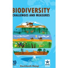 (英文圖書) Biodiversity Challenges: A Way Forward 精裝版, Astral International Pvt. Ltd., 英文