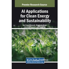(英文圖書) AI Applications for Clean Energy and Sustainability 精裝版, IGI Global, 英文