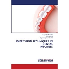 (英文圖書) Impression Techniques in Dental Implants 平裝版, LAP Lambert Academic Publis..., 英文
