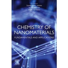 Chemistry of Nanomaterials: Fundamentals and Applications 平裝版, Elsevier, 英文