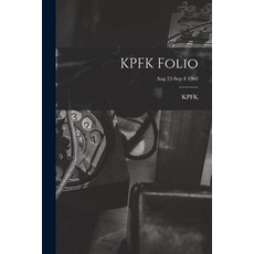 (英文圖書) KPFK Folio; Aug 22-Sep 4 1960 平裝版, Hassell Street Press, 英文