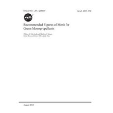 Recommended Figures of Merit for Green Monopropellants 平裝版, Independently Published, 英文
