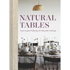 (英文圖書) Natural Tables: Nature-Inspired Tablescapes for Memorable Gatherings 精裝版, Chronicle Books, 英文
