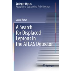 (英文圖書) A Search for Displaced Leptons in the Atlas Detector 平裝版, Springer, 英文