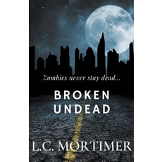 (英文圖書)Broken Undead 平裝版, L.C. Mortimer, 英文