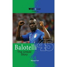 (英文圖書)Balotelli - The Untold Story 平裝版, Sole Books, 英文