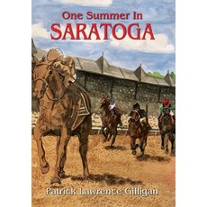 (英文圖書) One Summer In Saratoga 精裝版, Random Horse Publications LLC, 英文