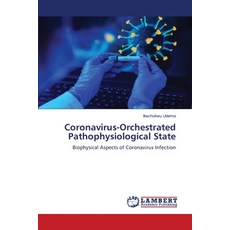 (英文圖書) Coronavirus-Orchestrated Pathophysiological State 平裝版, LAP Lambert Academic Publis..., 英文