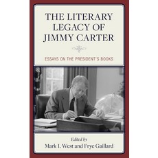 (英文圖書) The Literary Legacy of Jimmy Carter: Essays on the President's Books 精裝版, Rowman & Littlefield Publis..., 英文