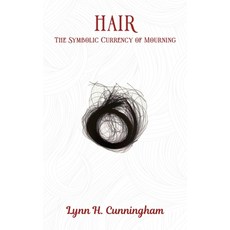 (英文圖書) Hair: The Symbolic Currency of Mourning 精裝版, Amazon Publishing Agency, 英文