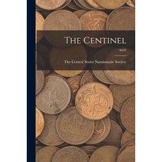 (英文圖書) The Centinel; 8n02 平裝版, Hassell Street Press, 英文