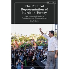(英文圖書) The Political Representation of Kurds in Turkey: New Actors and Modes of Participation in a C... 平裝版, I. B. Tauris & Company, 英文