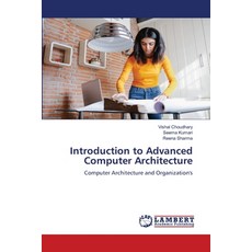 (英文圖書) Introduction to Advanced Computer Architecture 平裝版, LAP Lambert Academic Publis..., 英文