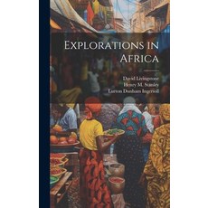 (英文圖書) Explorations in Africa 精裝版, Legare Street Press, 英文