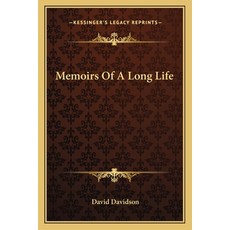 (英文圖書) Memoirs of a Long Life 平裝版, Kessinger Publishing, 英文