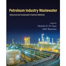 (英文圖書) Petroleum Industry Wastewater: Advanced and Sustainable Treatment Methods 平裝版, Elsevier, 英文