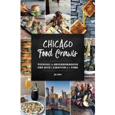 (英文圖書) Chicago Food Crawls: Touring the Neighborhoods One Bite & Libation at a Time 平裝版, Globe Pequot Press, 英文