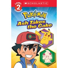 (英文書)Ash Takes the Cake (Pokémon： Scholastic Reader Level 2) 平裝版, Scholastic Inc., 英文