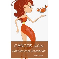 (英文圖書) Cancer 2021: Horoscope & Astrology 平裝版, Independently Published, 英文